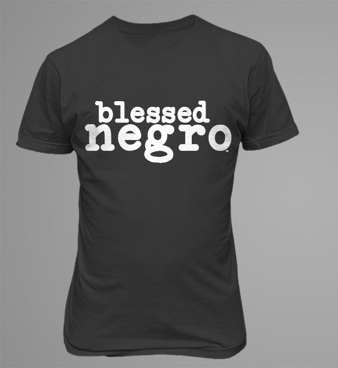 Blessed Negro Shirt