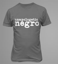 Load image into Gallery viewer, Unapologetic Negro
